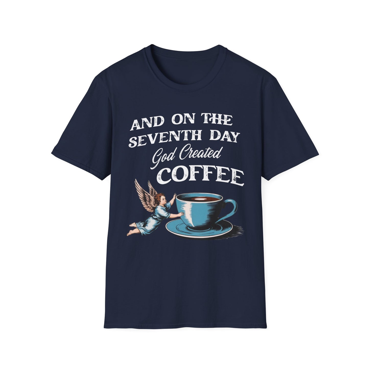 God Created Coffee T-Shirt